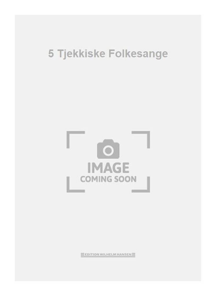 5 Tjekkiske Folkesange